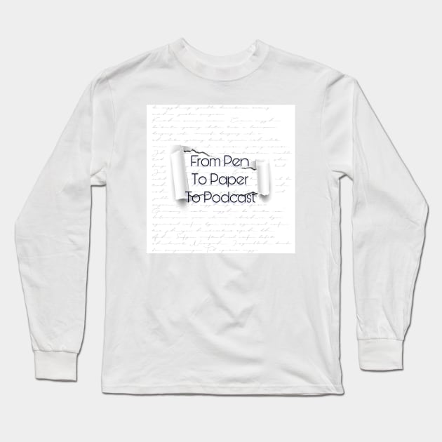 PenPaperPod Long Sleeve T-Shirt by Squid Talks